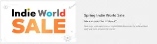 Spring Indie World Sale ongoing