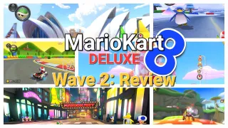 Mario Kart 8 Deluxe – Booster Course Pass Wave 2: Review