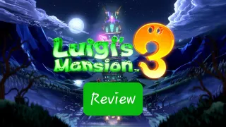 Luigi's Mansion 3: Review